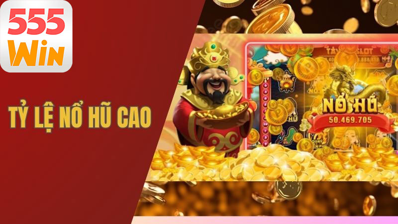 Mẹo chơi nổ hũ thần tài hiệu quả từ nhà cái 555win Mẹo chơi nổ hũ thần tài hiệu quả từ nhà cái 555win